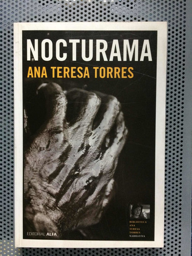 Nocturama. Ana Teresa Torres. Nuevo