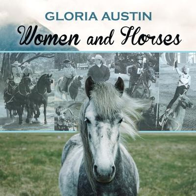 Libro Women And Horses - Austin Gloria