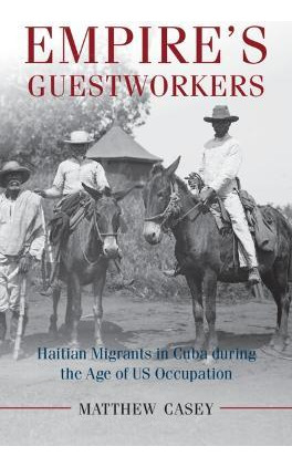 Libro Afro-latin America: Empire's Guestworkers: Haitian ...