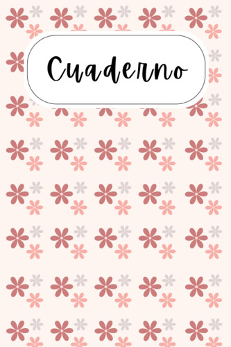 Cuaderno De Fondo Floral. Libreta A Rayas. Cristina Fernánde