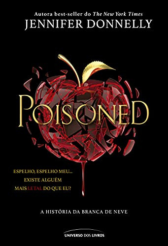 Libro Poisoned A História Da Branca De Neve De Jennifer Donn