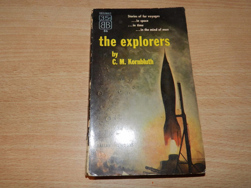 The Explorers - C. M. Kornbluth  - Ballantine - (u10)