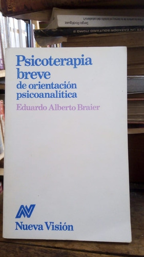 Psicoterapia Breve  - E. A. Braier