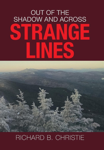 Libro:  Out Of The Shadow And Across Strange Lines