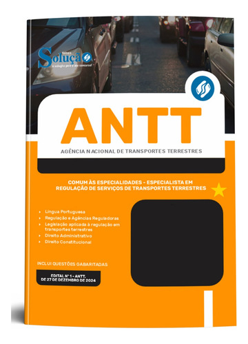 Apostila Completa Especialista Em Regulação De Serviços De Transportes Terrestres - Comum A Todas As Especialidades - Antt 2024 Atualizada - Editora Solução
