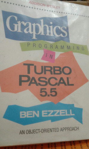 Graphics Programming In Turbo Pascal 5.5 En Ezzell