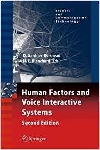 Human Factors And Voice Interactive Systems (signals And Com