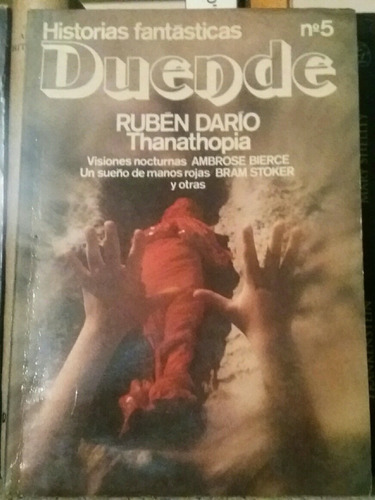 Historias Fantásticas =duende=  5 Rubén  Dario Thanatopia 