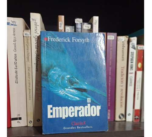 El Emperador - Frederick Forsyth - Ed Clarin 