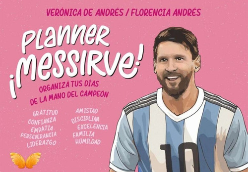 Planner ¡messirve! (tapa Rosa) - Florencia; De Andrés Veróni