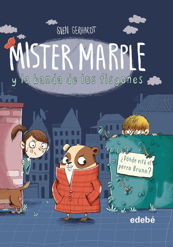 Libro Mister Marple Y Banda Fisgones 1 Donde Esta El Perr...