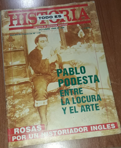 Revista Todo Es Historia N°118  Octubre De 1989