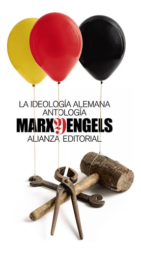 Libro La Ideología Alemana (antología) - Marx, Karl/engels
