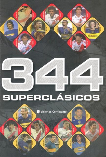Superclásicos 344, Diego Ariel Estevez, Continente