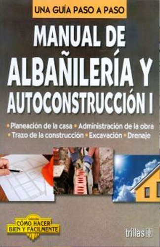 Manual De Albañileria Y Autoconstruccion 1