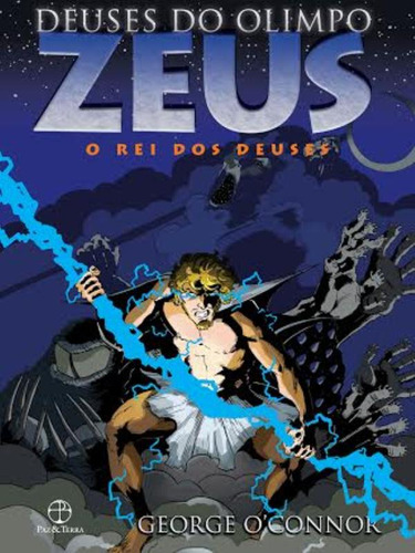 Zeus: o rei dos deuses, de George nor. Editorial PAZ E TERRA - GRAAL - GRUPO RECORD, tapa mole en português