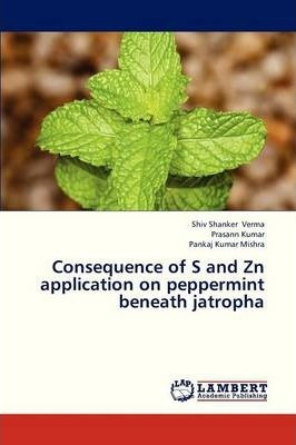 Libro Consequence Of S And Zn Application On Peppermint B...