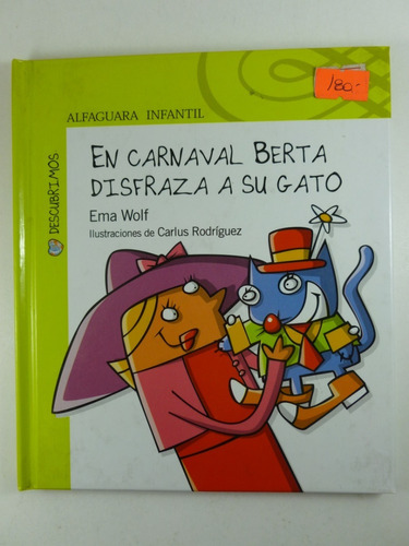 Ema Wolf - En Carnaval Berta Disfraza A Su Gato
