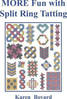 Libro More Fun With Split Ring Tatting - Karen Bovard