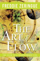 Comprar Libro: El Arte De Fluir: El Camino Hacia Una Vida Transforma