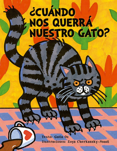 ¿Cuándo nos querrá nuestro gato?, de Oz, Galia. Editorial PICARONA-OBELISCO, tapa dura en español, 2022