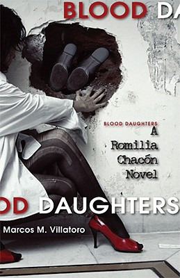 Libro Blood Daughters: A Romilia Chacon Novel: A Romilia ...