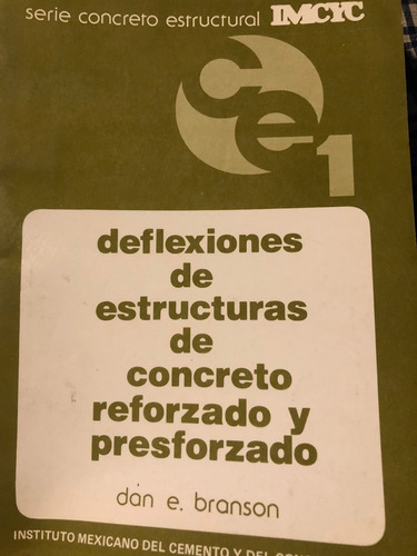 Deflexiones De Estructuras De Concreto Reforzado 