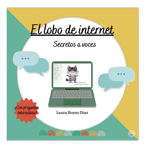 Libro El Lobo De Internet. Secretos A Voces - Bueno Dã­az...