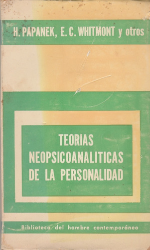 Teorias Neopsicoanalisis De La Personalidad H Papanek 