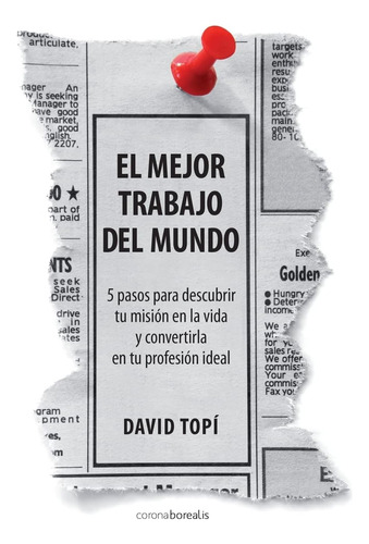 Libro: El Mejor Trabajo Del Mundo (spanish Edition)