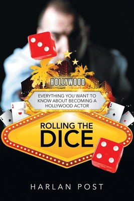 Libro Rolling The Dice: Everything You Want To Know About...