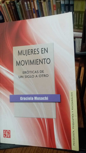 Libro Mujeres En Movimiento - Musachi