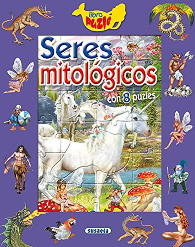 Seres mitológicos: Con 8 Puzles (Libro Puzle), de Valiente, Francisca. Editorial Susaeta, tapa pasta dura en español, 2021