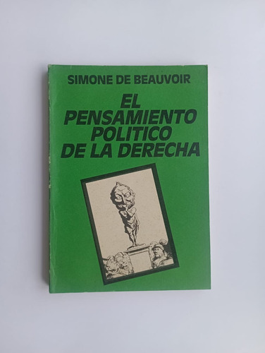 El Pensamiento Político De La Derecha