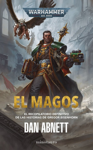 El Magos, De Dan Abnett. Editorial Minotauro En Español