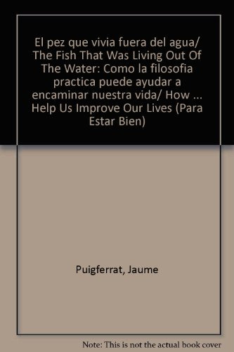 Libro Pez Que Vivia Fuera Del Agua El De  Jaume Puigferrat G