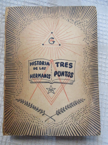 Alberto J. Triana - Historia De Los Hermanos Tres Puntos