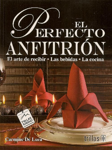 Libro El Perfecto Anfitrión De Carmine De Luca