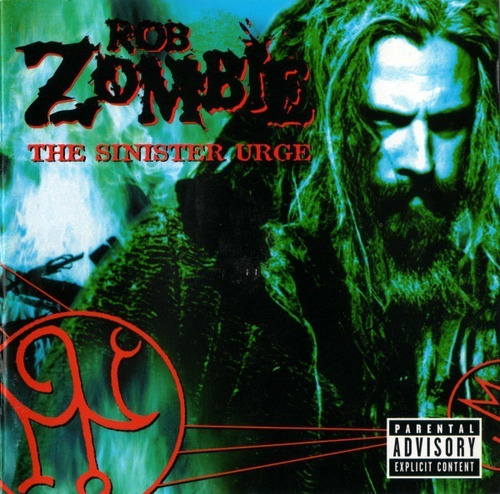 Rob Zombie - The Sinister Urge Cd