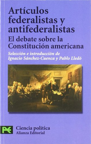 Libro Artículos Federalistas Y Antifederalistas De Varios Au