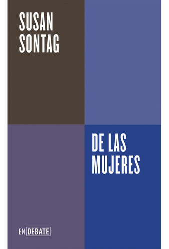 De Las Mujeres. Susan Sontag. Debate