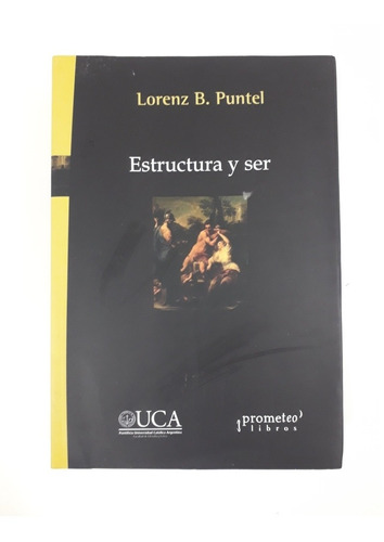 Estructura Y Ser - Lorenz B. Puntel