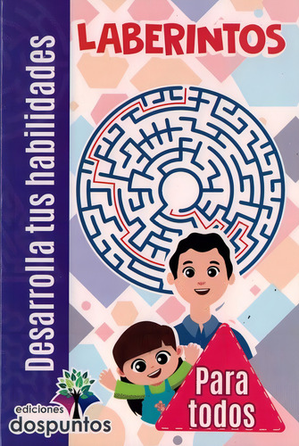Laberintos Para Todos, De Anguiano Flores, Gabriela. Editorial Ediciones Dos Puntos, Tapa Blanda, Edición 01 En Español, 2020