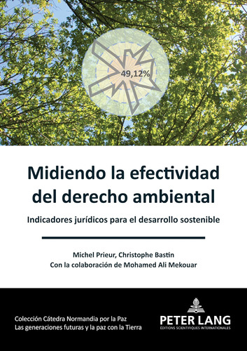 Libro: Midiendo La Efectividad Del Derecho Ambiental Paix Et