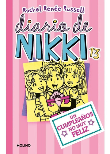 Diario De Nikki 13 - Rachel Renee Russell - Molino - Libro