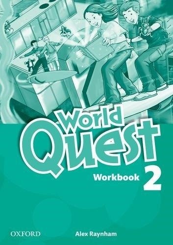 World Quest 2 Workbook - Oxford