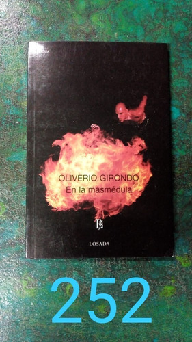 Oliverio Girondo / En La Masmédula