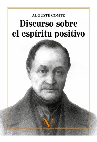 Discurso Sobre El Espíritu Positivo, De Auguste Comte