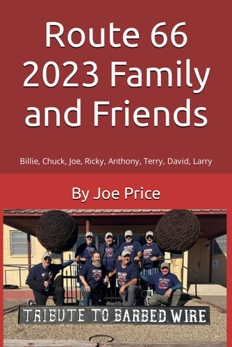 Libro: Route Family And Friends: Billie, Chuck, Joe, Ricky,