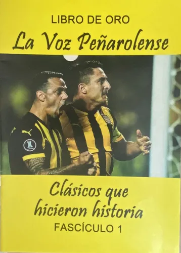 2 Revistas Peñarol Clásicos Historia Glorias Negras, F11 Ej3 (Usado)